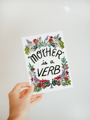 "Mother is a Verb" Mother's Day Card - Jordan McDowell - art print - painting - home decor
